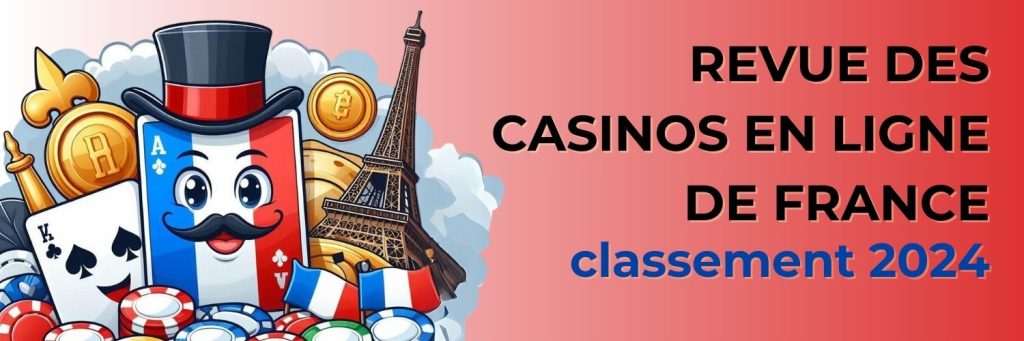 revue des casinos en ligne de France